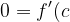 \dpi{120} 0=f'(c)-\frac{f(b)-f(a)}{b-a}